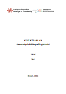 Yeni kitablar 2016 (№1): annotasiyalı biblioqrafik göstərici